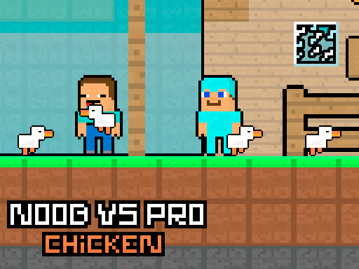 Noob Vs Pro Chicken