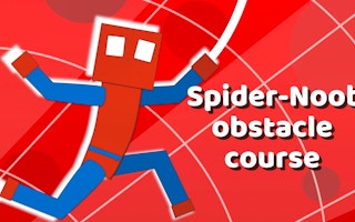 Spider-noob Obstacle Course