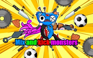 Mix And Kick Monsters