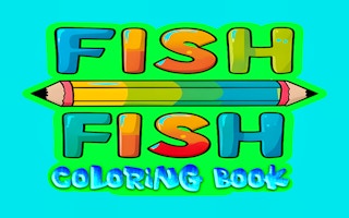 Fish Coloring Book