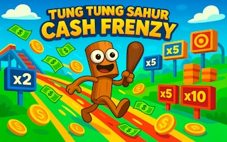 Tung Tung Sahur Cash Frenzy
